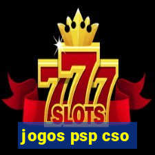 jogos psp cso